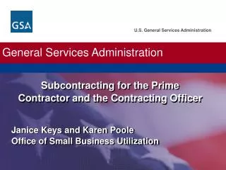 Subcontracting for the Prime Contractor and the Contracting Officer