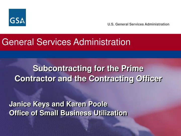 subcontracting for the prime contractor and the contracting officer