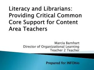 Literacy and Librarians: Providing Critical Common Core Support for Content Area Teachers