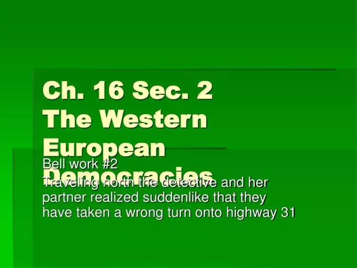 ch 16 sec 2 the western european democracies