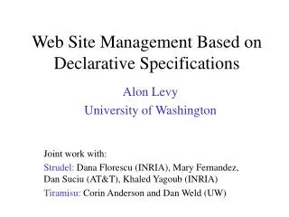 Web Site Management Based on Declarative Specifications