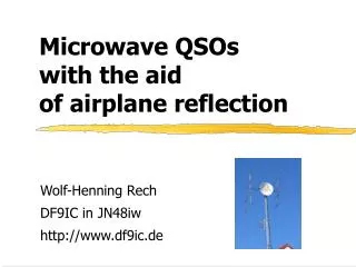 Microwave QSOs with the aid of airplane reflection