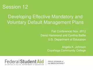 Developing Effective Mandatory and Voluntary Default Management Plans