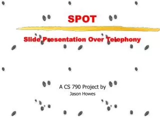 SPOT Slide Presentation Over Telephony