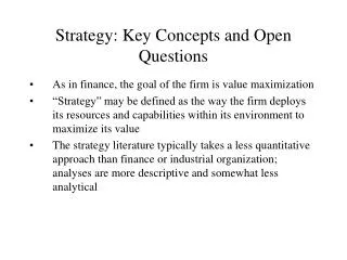 Strategy: Key Concepts and Open Questions