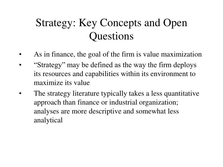 strategy key concepts and open questions