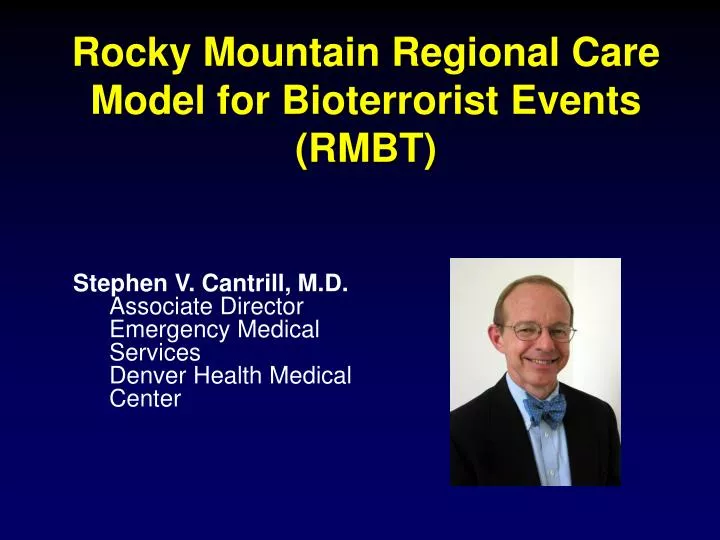 rocky mountain regional care model for bioterrorist events rmbt