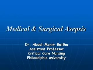 Medical &amp; Surgical Asepsis