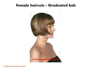 Female haircuts - Graduated bob