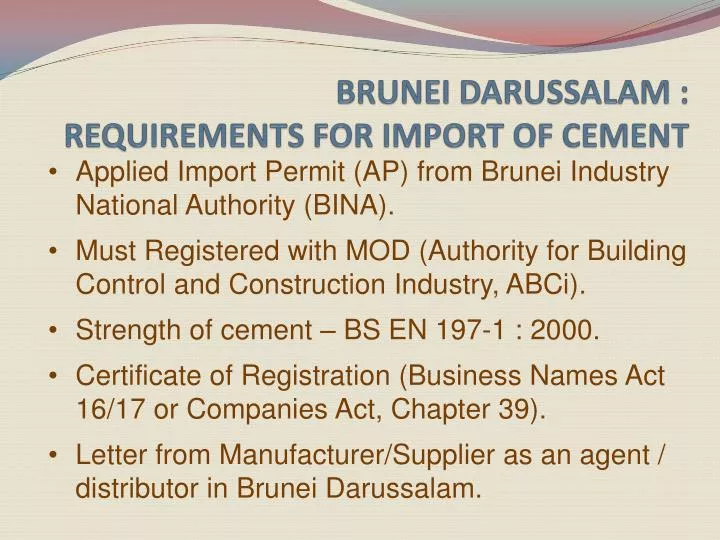 brunei darussalam requirements for import of cement