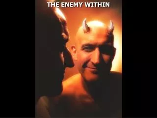 THE ENEMY WITHIN