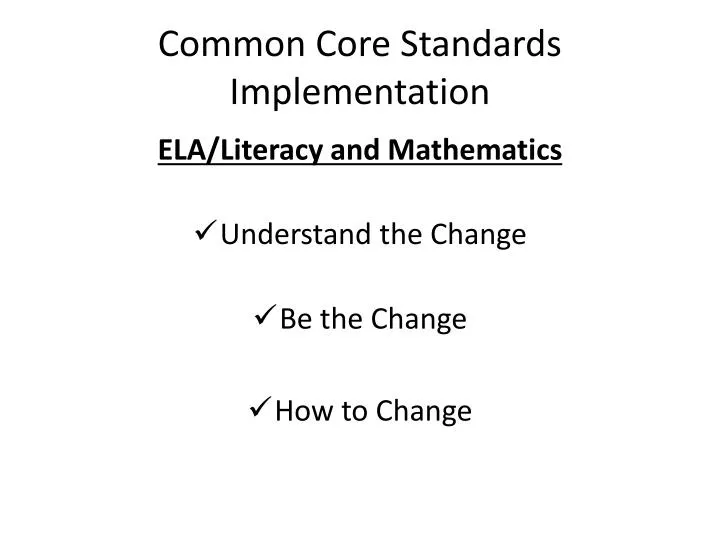 common core standards implementation
