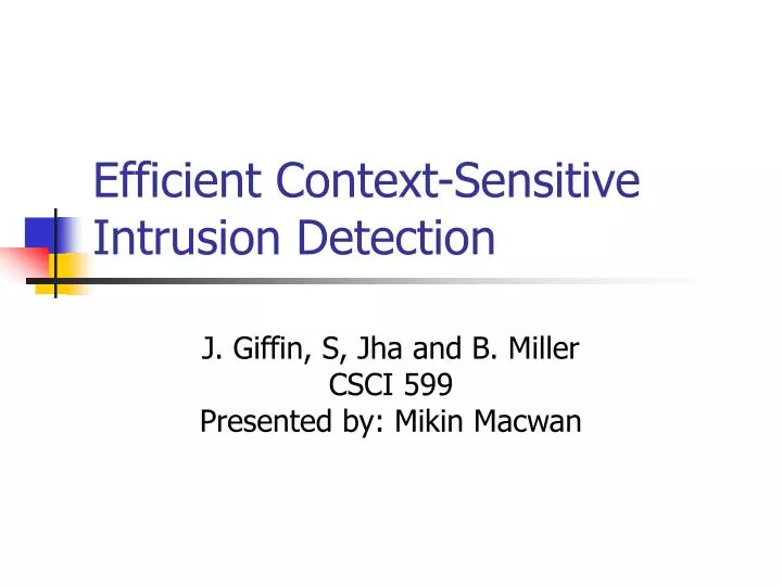 efficient context sensitive intrusion detection