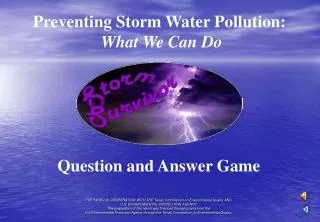 Preventing Storm Water Pollution: What We Can Do