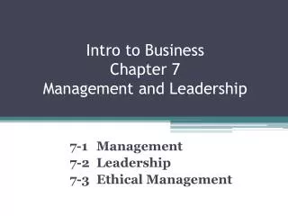 Intro to Business Chapter 7 Management and Leadership