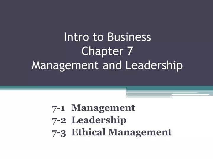 intro to business chapter 7 management and leadership