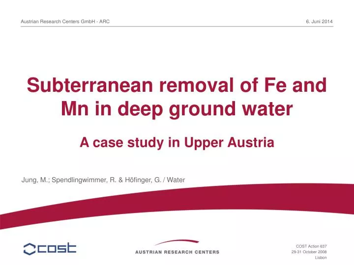 subterranean removal of fe and mn in deep ground water