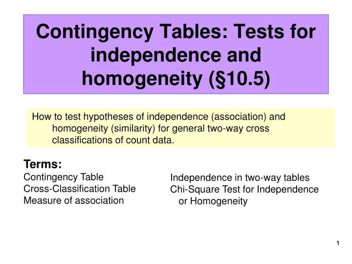 contingency tables tests for independence and homogeneity 10 5