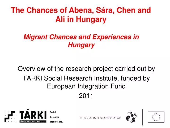 the chances of abena s ra chen and ali in hungary migrant chances and experiences in hungary