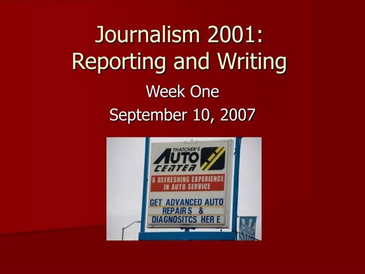 journalism 2001 reporting and writing