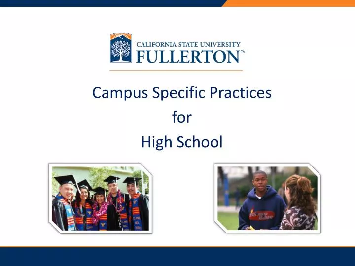 campus specific practices for high school