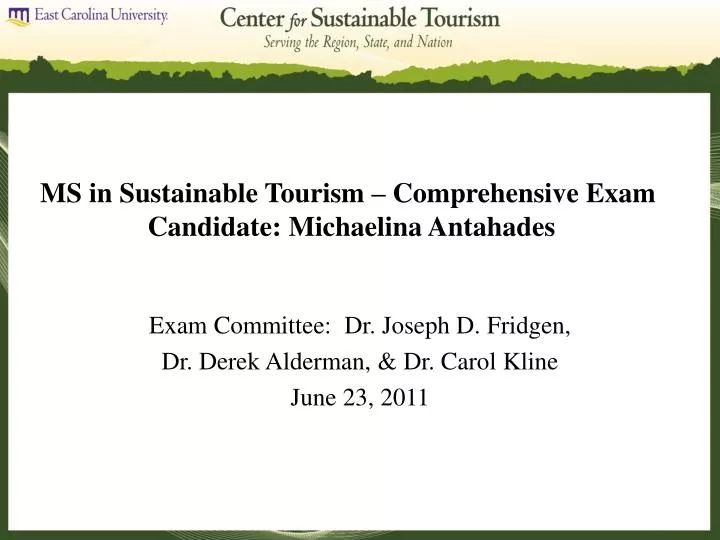 ms in sustainable tourism comprehensive exam candidate michaelina antahades