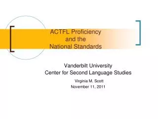 ACTFL Proficiency and the National Standards