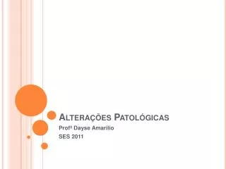 altera es patol gicas