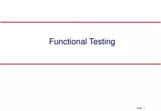 Functional Testing