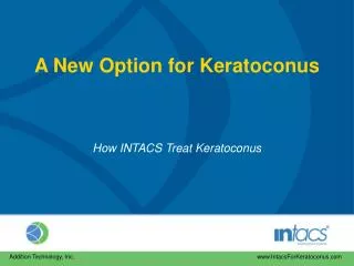 A New Option for Keratoconus