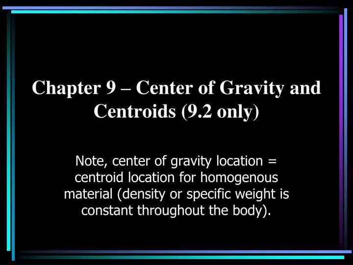 chapter 9 center of gravity and centroids 9 2 only