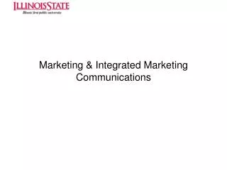 Marketing &amp; Integrated Marketing Communications