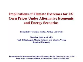 Implications of Climate Extremes for US Corn Prices Under Alternative Economic and Energy Scenarios
