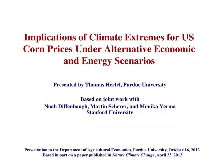 implications of climate extremes for us corn prices under alternative economic and energy scenarios