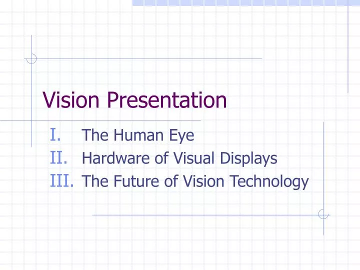 vision presentation