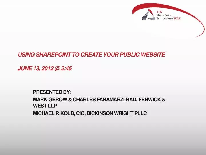 using sharepoint to create your public website june 13 2012 @ 2 45