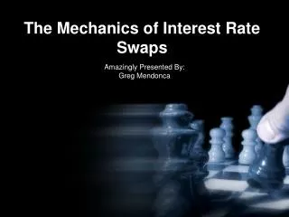The Mechanics of Interest Rate Swaps