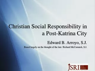 Christian Social Responsibility in a Post-Katrina City