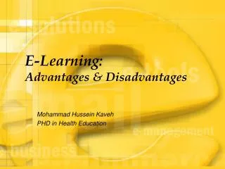 E-Learning: Advantages &amp; Disadvantages