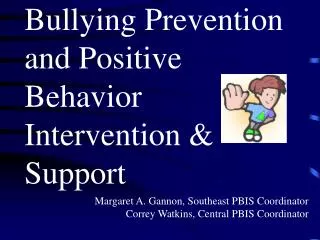 Bullying Prevention and Positive Behavior Intervention &amp; Support