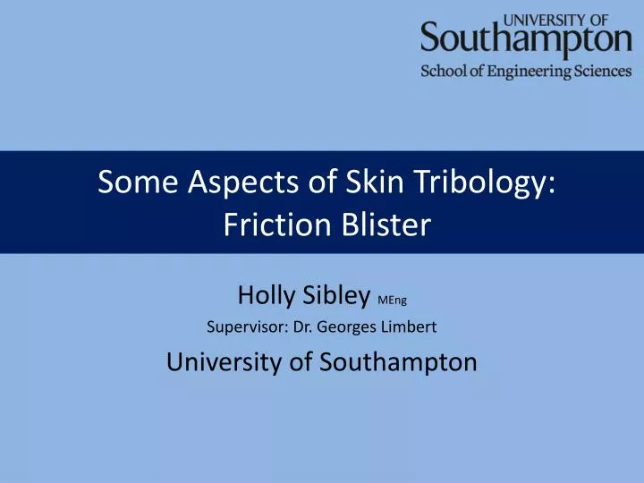 some aspects of skin tribology friction blister
