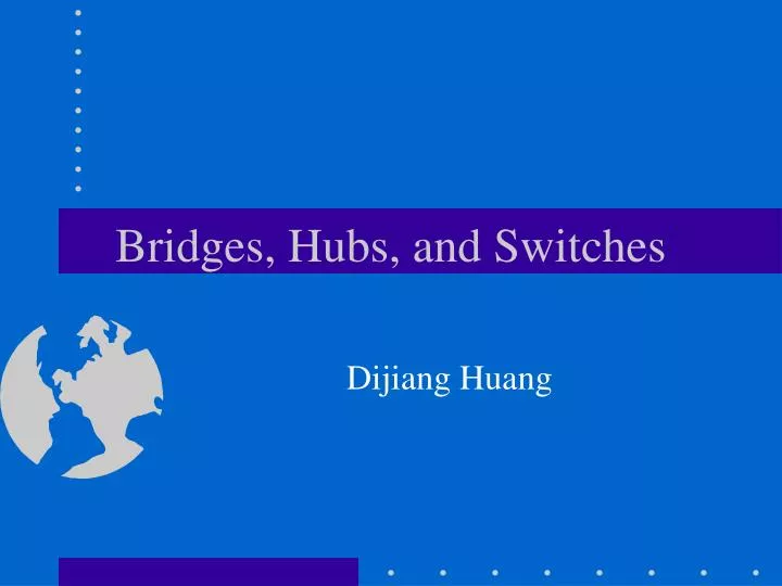 bridges hubs and switches