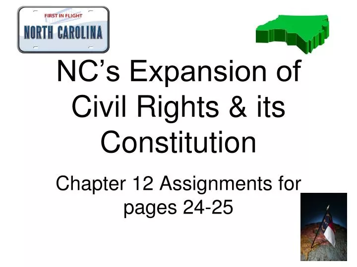 nc s expansion of civil rights its constitution