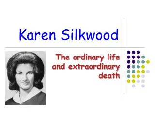 Karen Silkwood