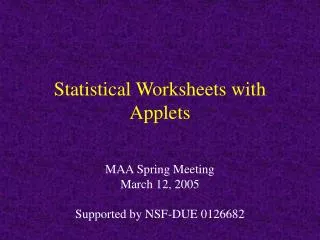 Statistical Worksheets with Applets