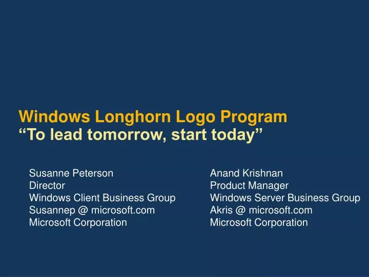 windows longhorn logo program to lead tomorrow start today