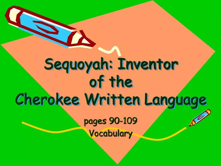 sequoyah inventor of the cherokee written language