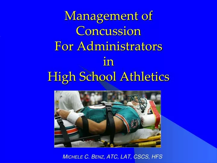 management of concussion for administrators in high school athletics