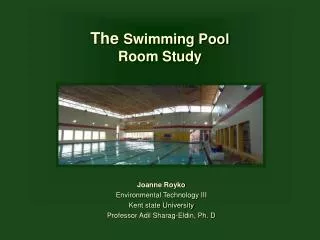 The Swimming Pool Room Study