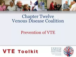Chapter Twelve Venous Disease Coalition